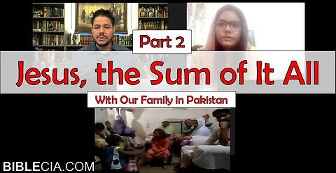 Jesus, the Sum of It All. Part 2