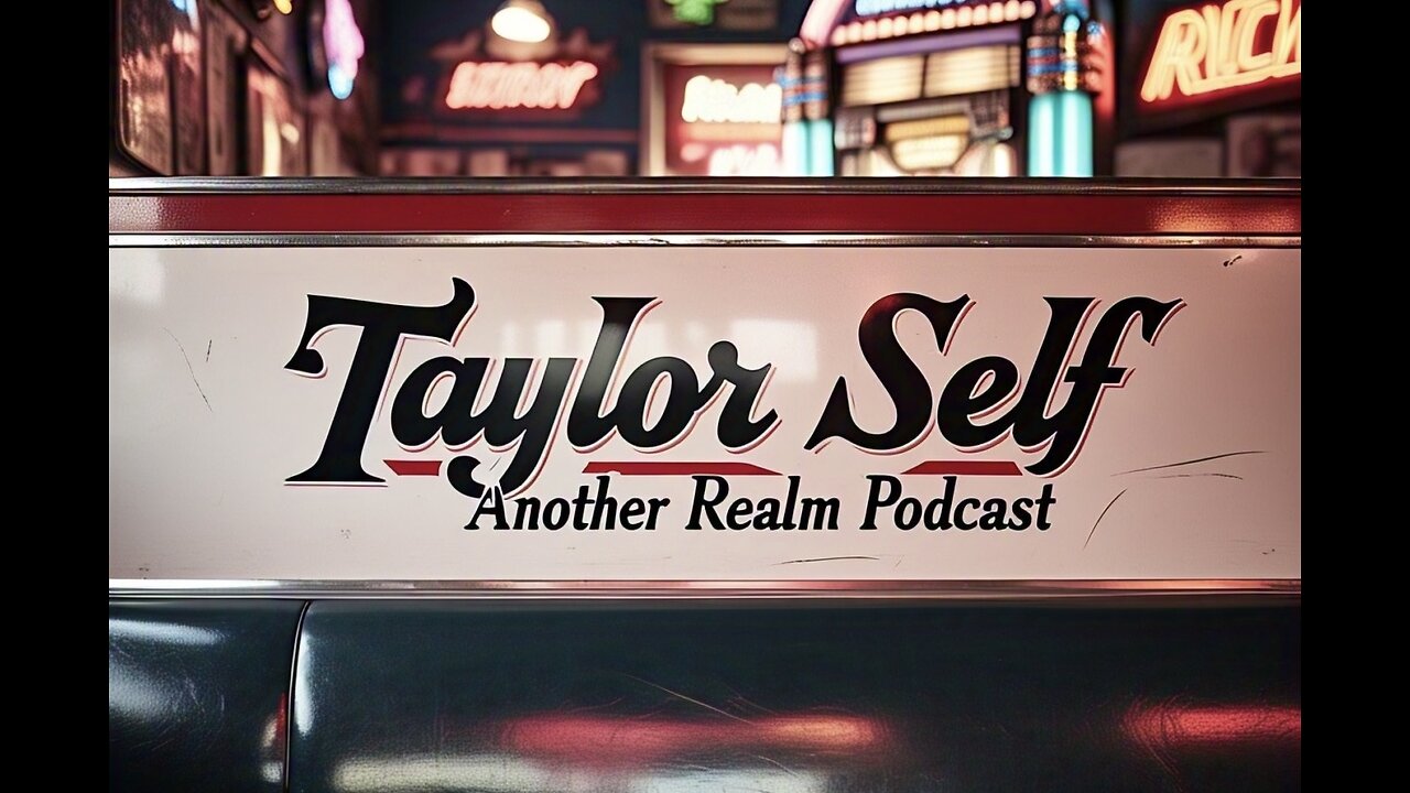 Another Realm Podcast | Taylor Self