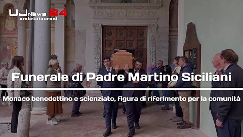Funerale di Padre Martino Siciliani