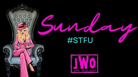 STFU Sunday on Monday...Part 2