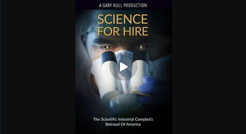 Science for Hire - A Gary Null Production (2023)