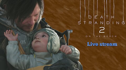 Death Stranding 2: On The Beach (PS5) part 3