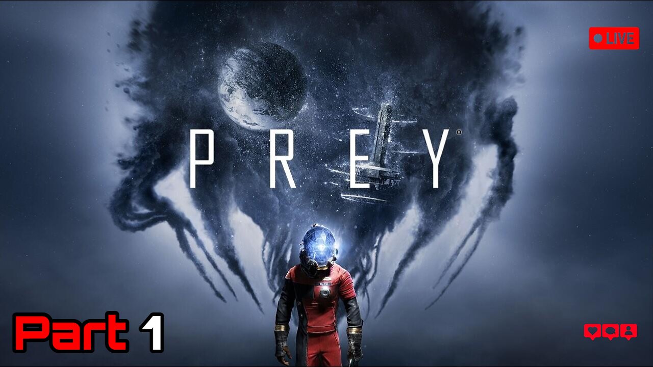 PREY (2017) - Part 1 - It's time for another immersive sim action-game!