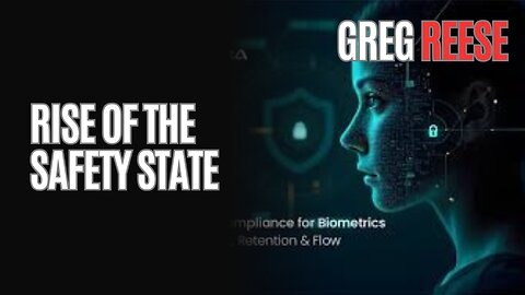 Greg Reese - Rise of the Safety State