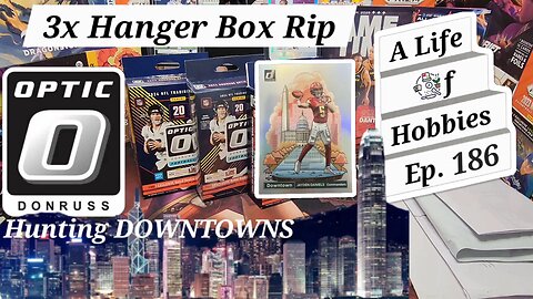 Triple Rip of Donruss Optic Football Hanger boxes. Chasing Downtowns! e186