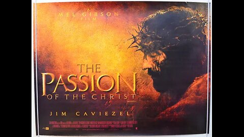 The Passion of the Christ 2004
