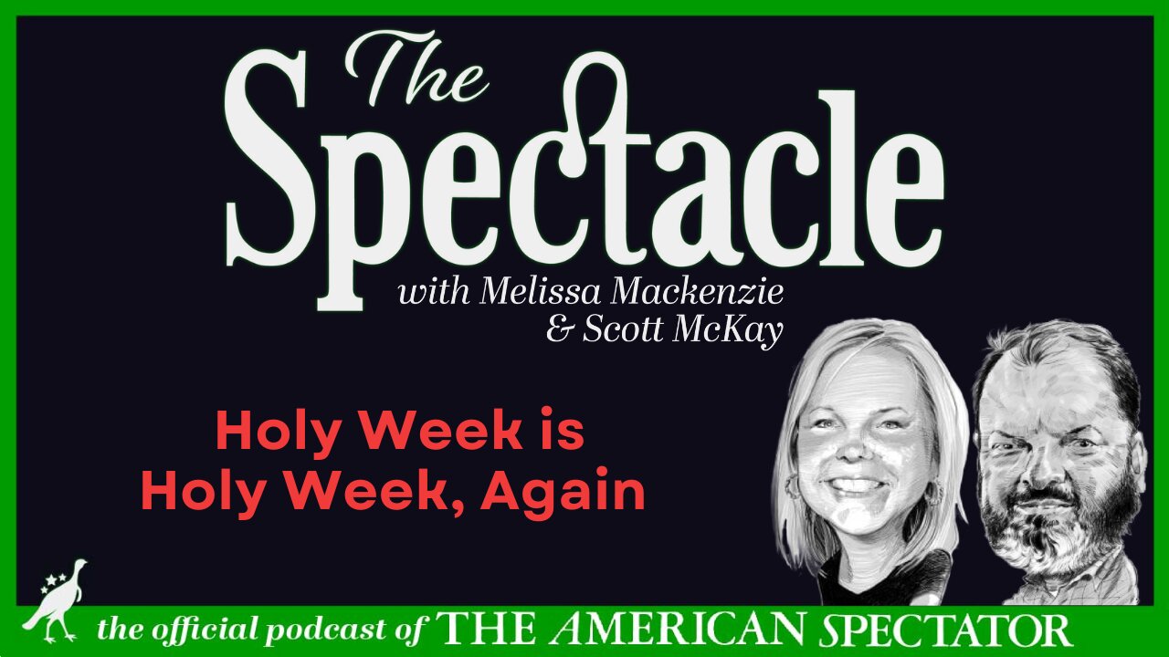 Holy Week is Holy Week, Again