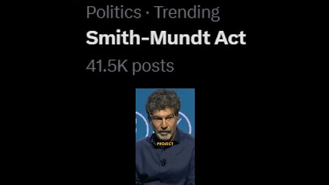 The Smith Mundt Act