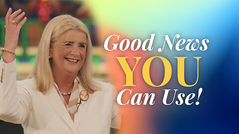 Good News You Can Use!