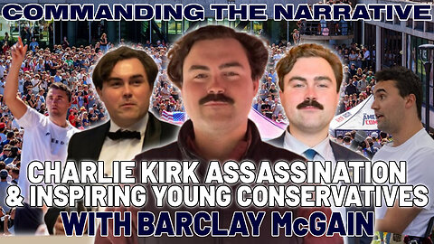 Charlie Kirk Assassination & Inspiring Young Conservatives in Australia With Barclay McGain – CtN98