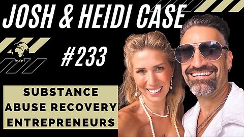 Josh & Heidi Case - Bi-Polar Misdiagnosis Ruined 18 Years, Substance Abuse Recovery, Does Rehab Work
