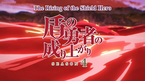 The Rising of the Shield Hero Season 4 opening