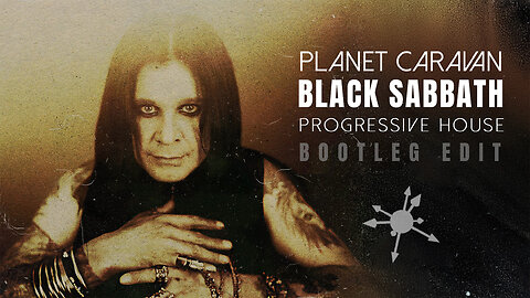 Black Sabbath // Progressive House Bootleg Edit