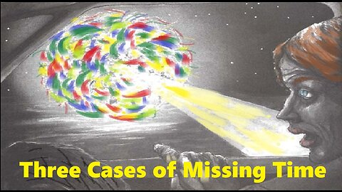 THREE CASES OF MISSING TIME
