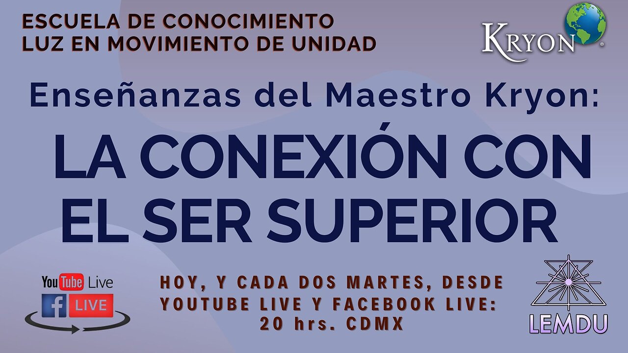 Enseñanzas del Maestro Kryon: La conexión con el Ser Superior