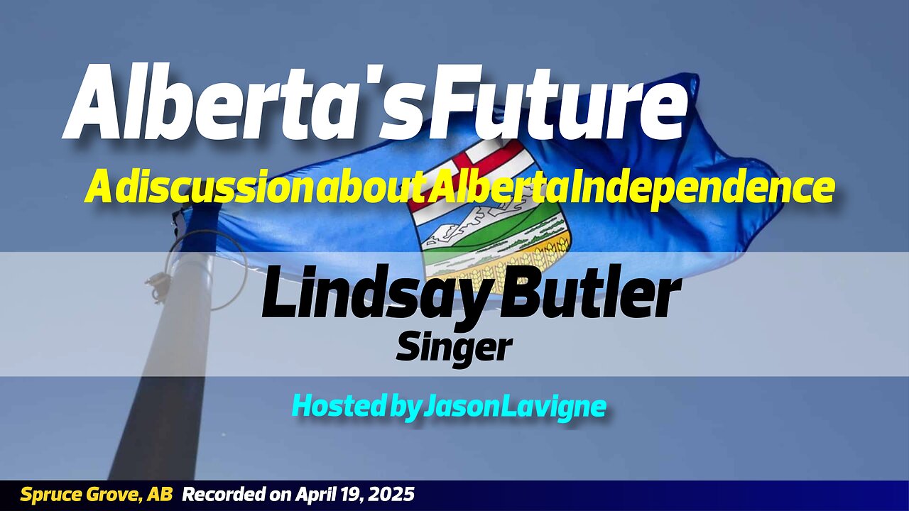 Alberta's Future - Lindsay Butler (From #027)