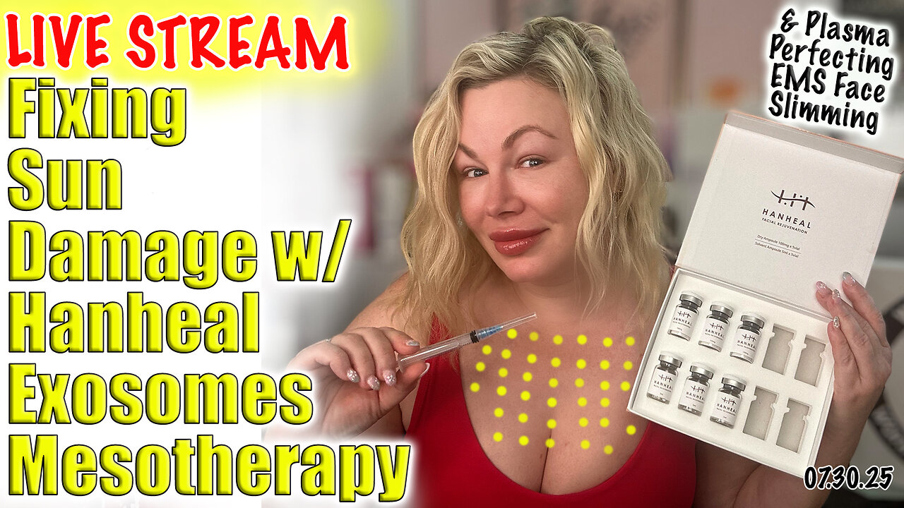 Live Fixing Sun Damage with Hanheal Exosomes Mesotherapy! AceCosm.com and code Jessica10 Saves