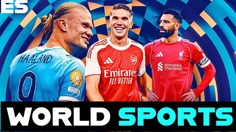 WORLD SPORTS - Episode No.13 [TRANSFER WINDOW SHOCKERS YOU CAN'T MISS!Xavi Simons, Kane, Isak, and more]