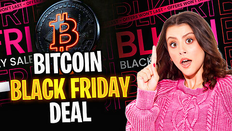 BITCOIN IS ON SALE! BLACK FRIDAY DEAL YOU CAN'T MISS!