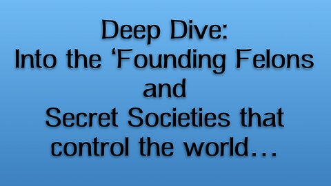 Mar. 20, 2025 PM / The Founding Felons and Secret Societies ...