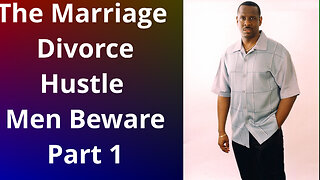The Marriage Divorce Hustle Men Beware #marriageadvice #divorce #relationshipadvice