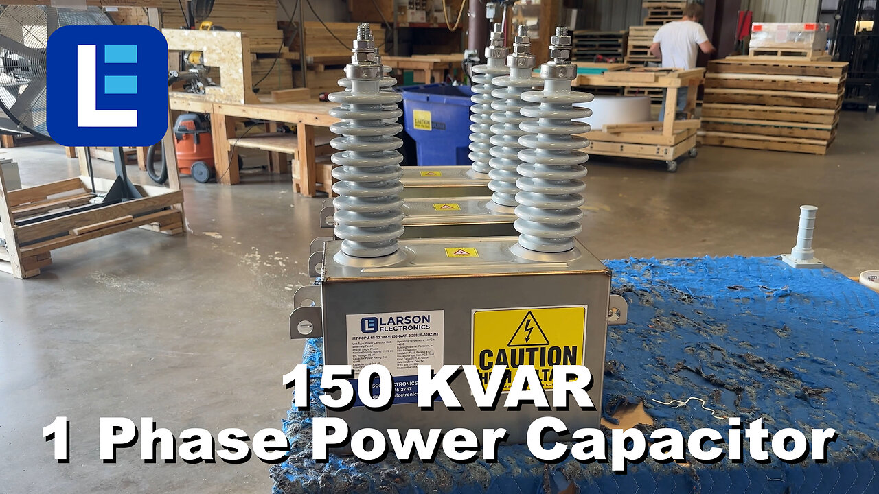 Phase Power Capacitor Unit - 150 KVAR 1 - 13.28 kV Nominal Voltage