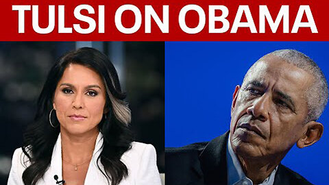 Tulsi Gabbard doubles down on Obama treason allegations