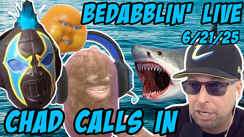 Bedabblin' Live: Chad Zumock calls in. 6/21/25