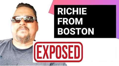 Richie From Boston Exposed
