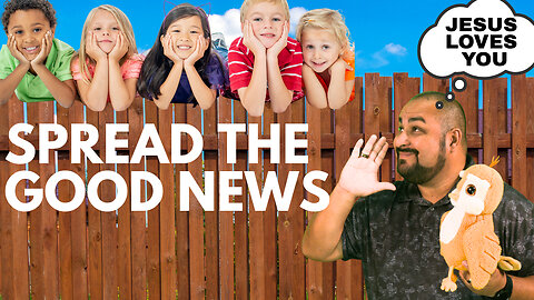 Spread the Good News