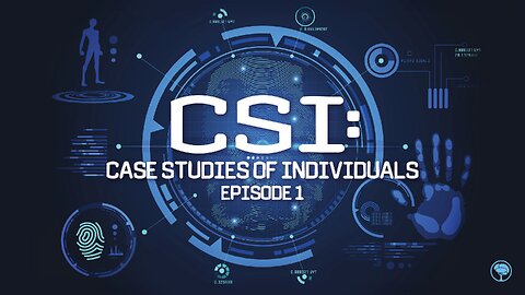 DDNH 208 CSI Case Studies of Individuals