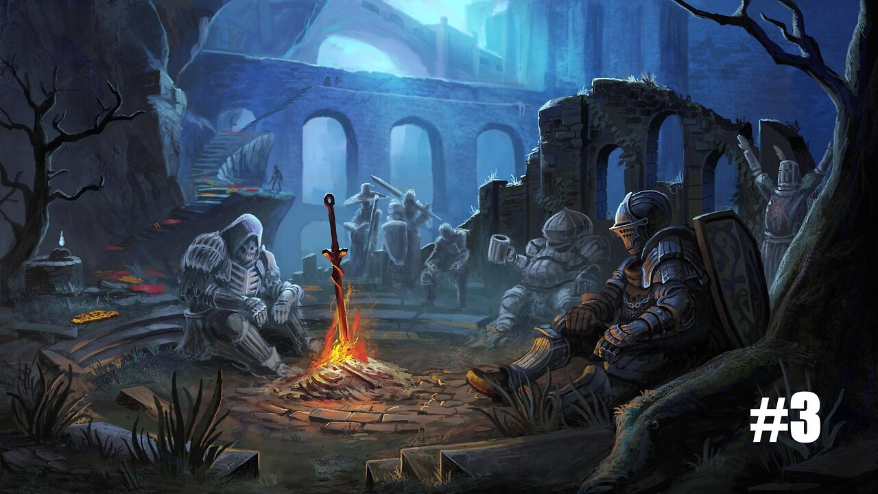 The second bell tolls / Dark Souls / Part 3