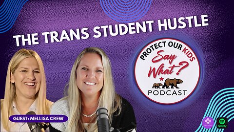 The Trans Student Hustle with OC Parent Activist Mellisa Crew