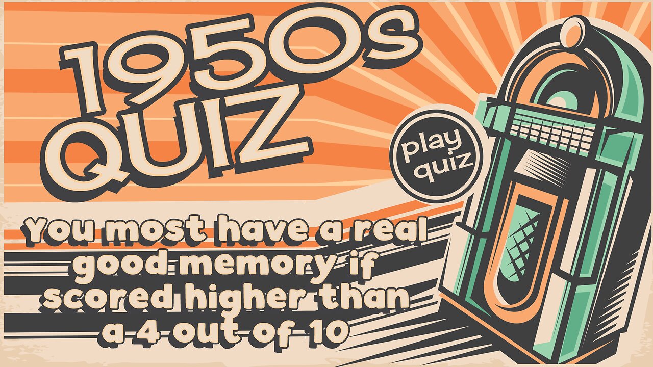 Hard 1950s Quiz
