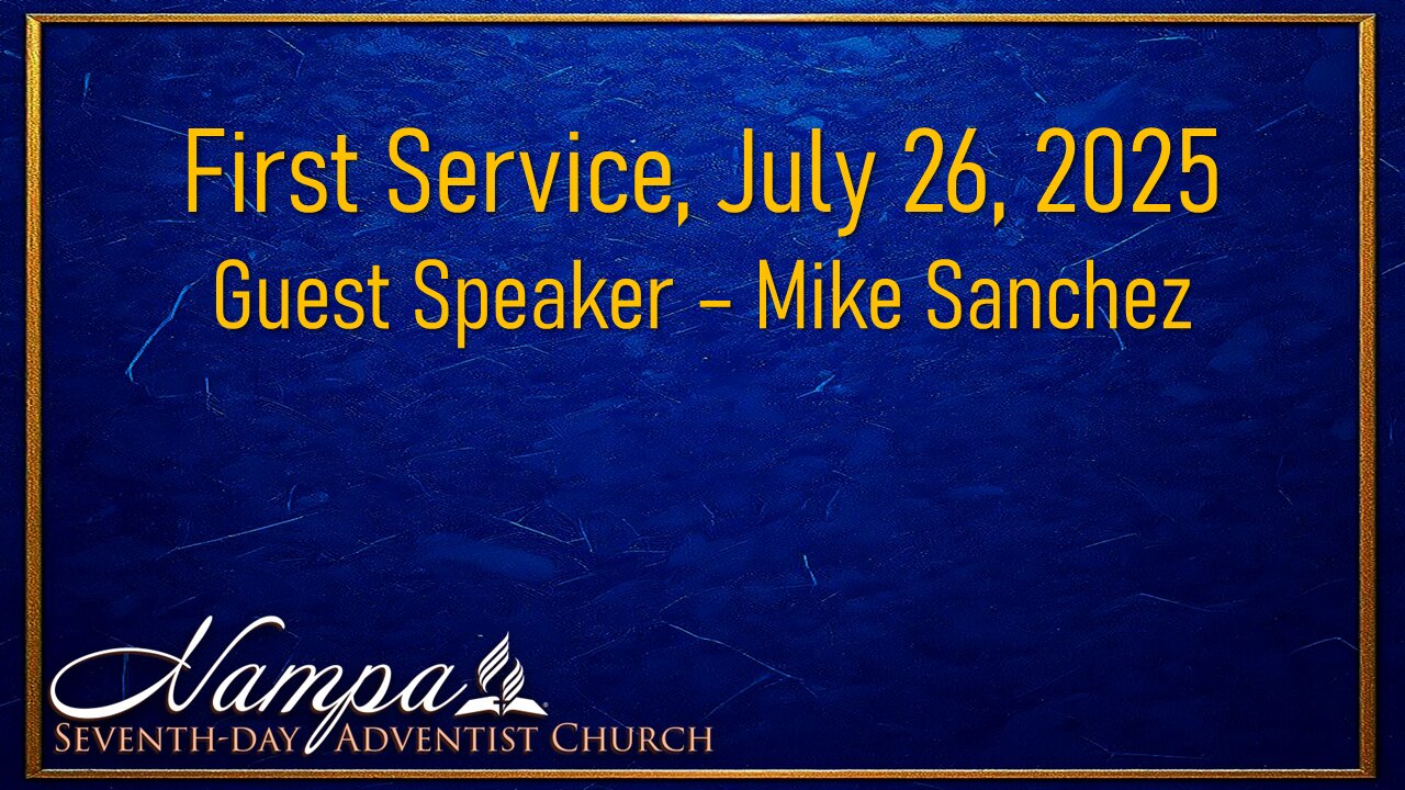 First Service - July 26,2025