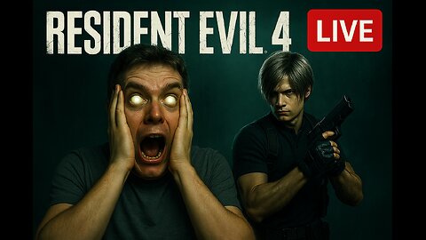Resident Evil 4 Remake – One Stream. One Mission. Finish the Game!