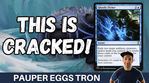 CRACKED THE CODE?! Pauper Eggs Tron is a powerhouse combo deck that goes WAY OVER THE TOP!