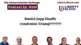 Daniel Jupp finally condemns Trump?!?!?!?!