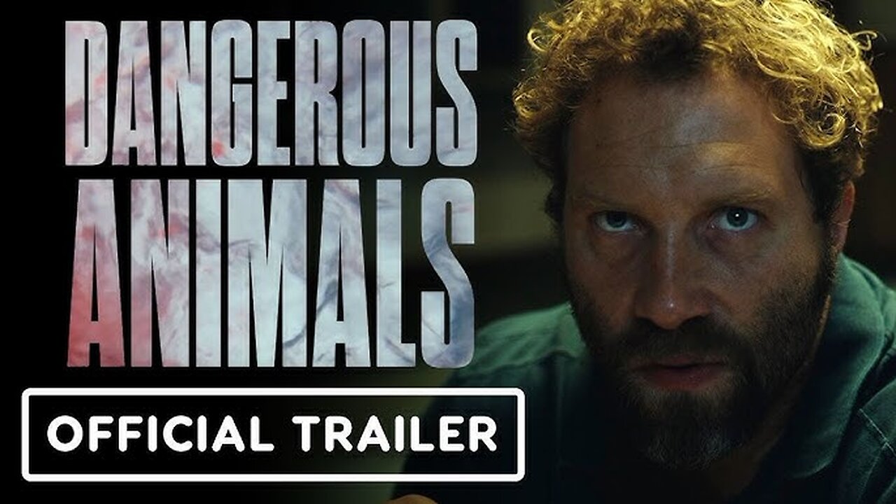 Dangerous Animals (2025)