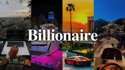 BILLIONAIRE MINDSET - Lifestyle Visualization (Affirmations for Money, Wealth & Success)