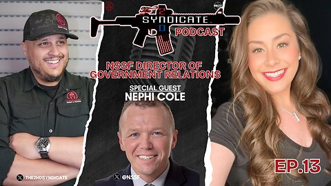 The Lobbyist Defending America's Gun Owners | Nephi Cole | 2nd Syndicate LIVE EP 13