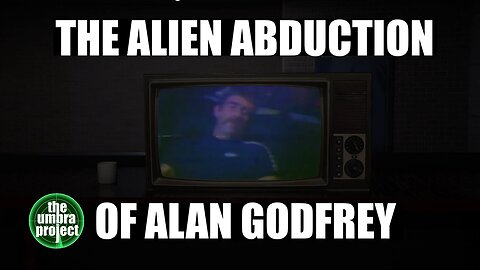 The Todmorden UFO ABDUCTION of Alan Godfrey