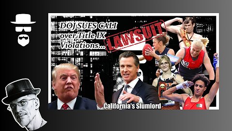 DOJ SUES CALI FOR TRANSANITY IN WOMEN'S SPORTS...