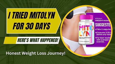 I Tried Mitolyn for 30 Days: Here's What Happened! | Honest Weight Loss Journey