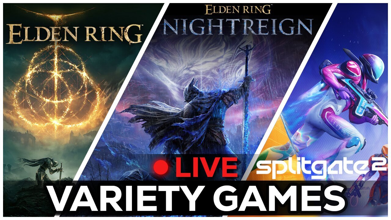 🔴LIVE IN 1440p! - IT IS TIME!! Elden Ring Nightreign, Then Splitgate 2 Beta! - Come Hang Out!