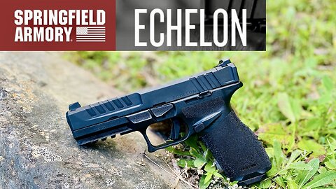 Springfield Echelon
