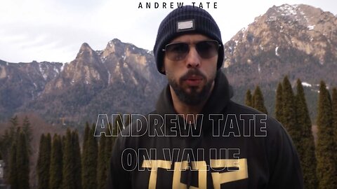 Andrew Tate on Value