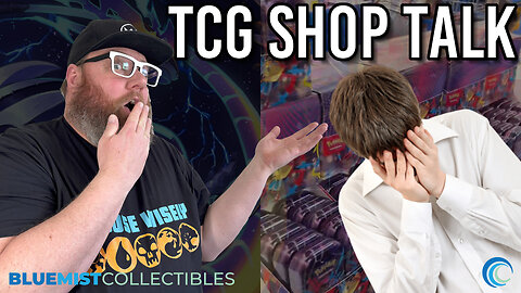 Walmart has limits on product and how mental health effects business | TCG Shop Talk