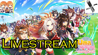 Uma Musume Pretty Derby Lanch Day Bonanza!