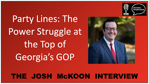Josh McKoon GA GOP Chairman - Party Lines: The Power Struggle at the Top of Georgia’s GOP